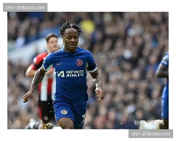 英超第30轮:切尔西2-0客胜布伦特福德,斯特林传射建功